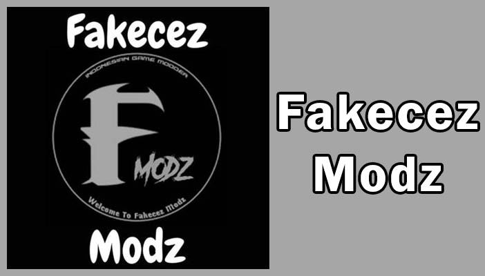 Fakecez Modz